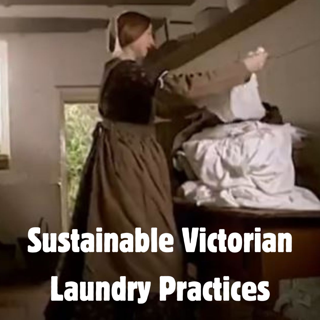 sustainable-victorian-laundry-practices-gaia-guy