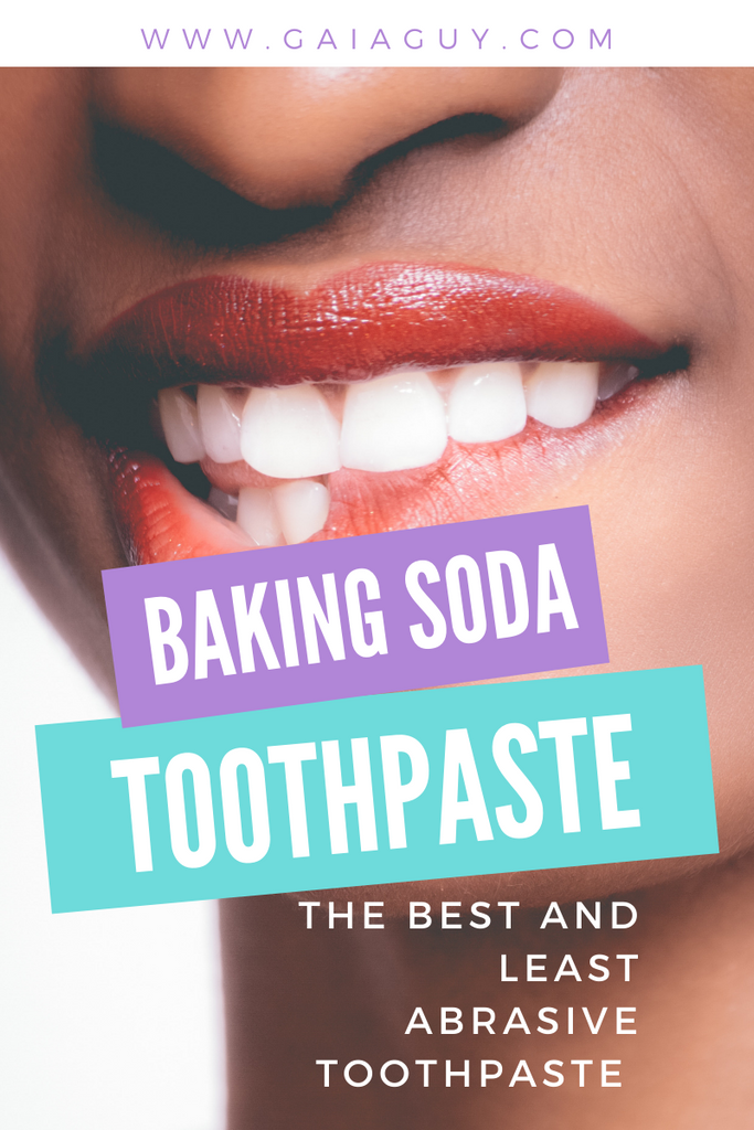 Baking Soda The Best and Least Abrasive Toothpaste