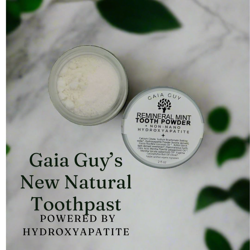 Gaia Guy’s New Natural Toothpaste Powered by Hydroxyapatite: Strengthe